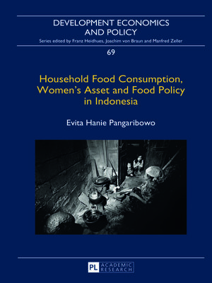 cover image of Household Food Consumption, Women's Asset and Food Policy in Indonesia